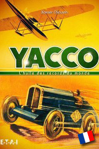 Yacco: L'huile des records du monde